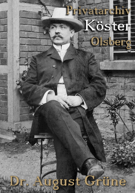 Dr. August Grüne 1904